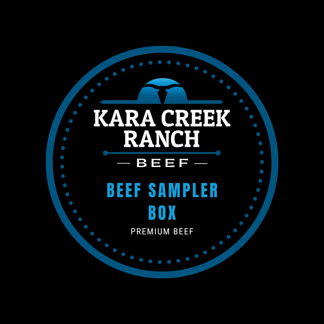 Beef Sampler Box | Kara Creek Ranch Beef